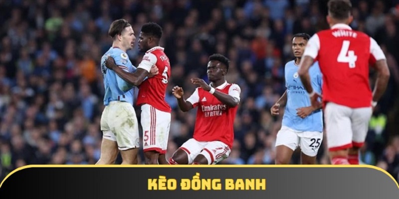 Kèo Đồng Banh | Cẩm Nang Chơi Mức Bằng Bóng Hợp Lý 2025